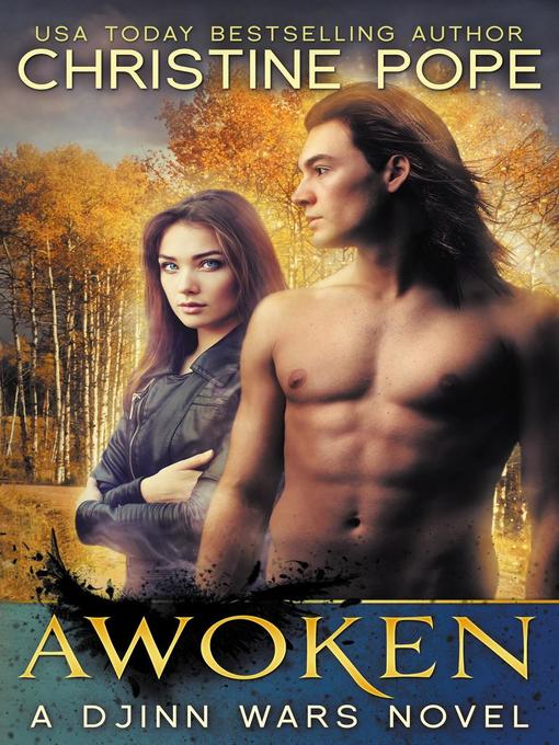 Title details for Awoken by Christine Pope - Available